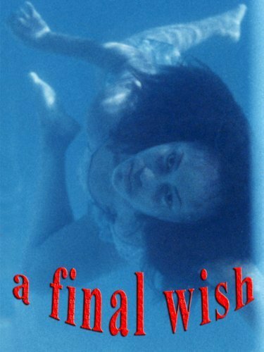 A Final Wish (2002)