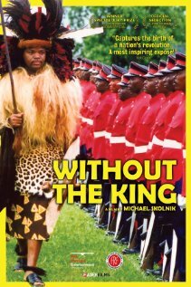 Without the King (2007)
