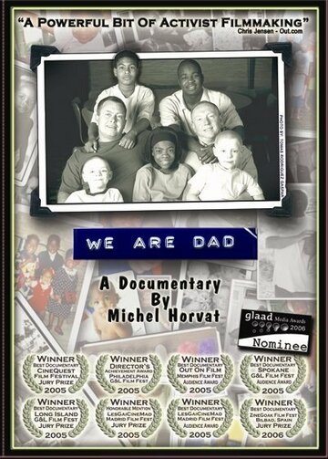 We Are Dad (2005)