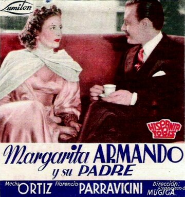 Маргарита, Армандо и его отец (1939)