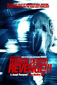 Terror! Death! Revenge! (2018)